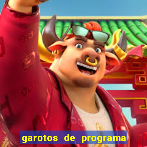 garotos de programa zona leste